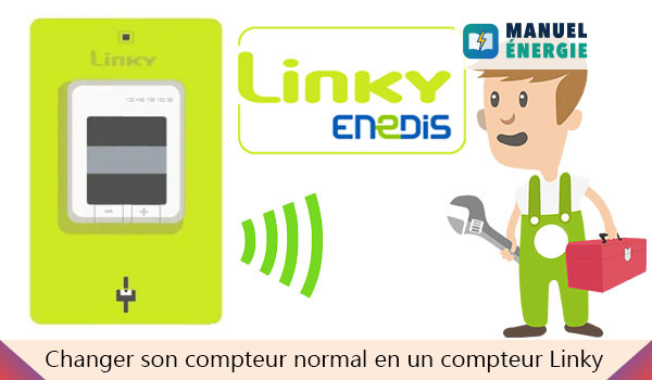 changer son compteur normal en un compteur linky