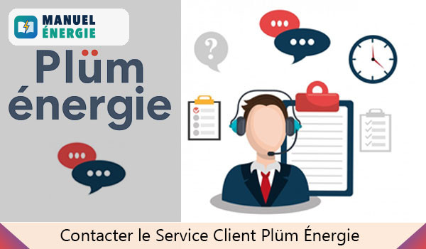 Contacter le service client Plüm Énergie