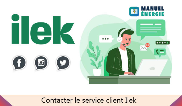 Contacter le service client Ilek