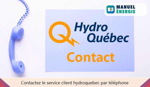 Contacter le service client hydroquebec