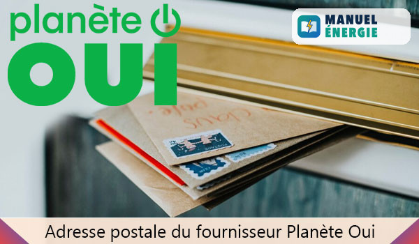 l'adresse postale du fournisseur Planète Oui