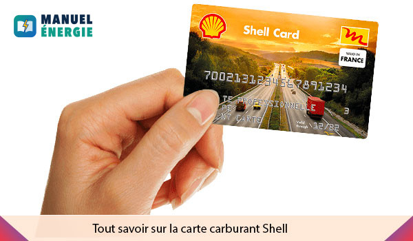 Présentation de la carte carburant Shell