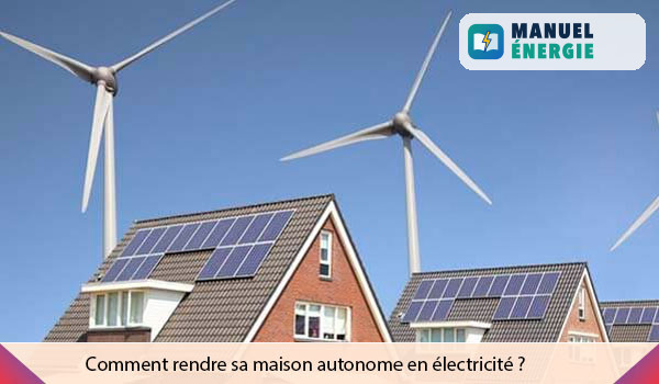 Maison autosuffisante en éléctricité 