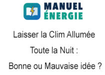 Laisser la Clim Allumée Toute la Nuit : Bonne ou Mauvaise idée ?