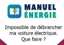 Impossible de débrancher ma voiture électrique. Que faire ?