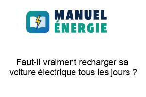 Brancher sa voiture électrique tous les jours