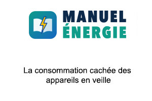 La consommation cachée des appareils en veille